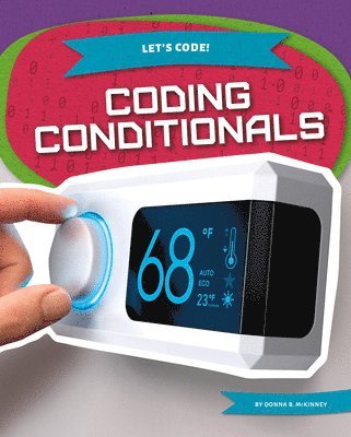 Donna B. McKinney, Donna B McKinney - Coding Conditionals, Inbunden