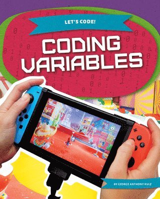 George Anthony Kulz - Coding Variables, Inbunden