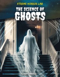 bokomslag Science of Ghosts