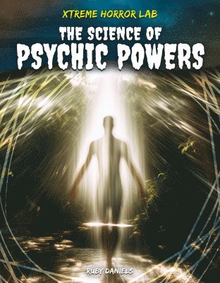 Ruby Daniels - Science of Psychic Powers, Inbunden