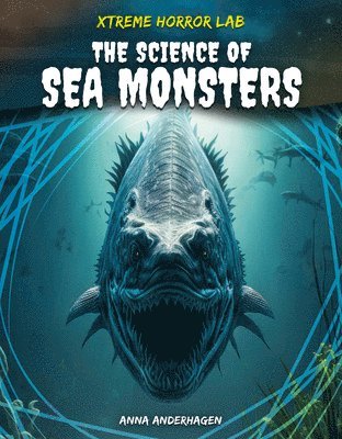 Science of Sea Monsters