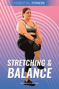 bokomslag Stretching & Balance