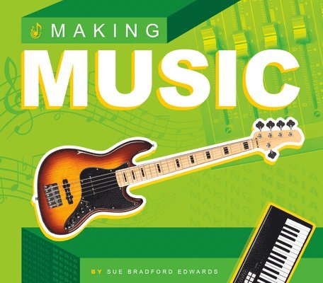 Sue Bradford Edwards - Making Music, Inbunden. Tillgänglighet: Tillfälligt slut