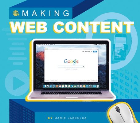 Marie Jaskulka - Making Web Content, Inbunden