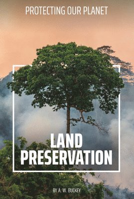 bokomslag Land Preservation