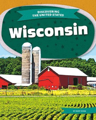 Mary Shaw - Wisconsin, Inbunden
