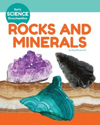 Meg Marquardt - Rocks and Minerals, Inbunden