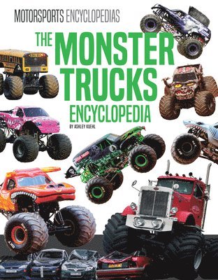 Ashley Kuehl - Monster Trucks Encyclopedia, Inbunden