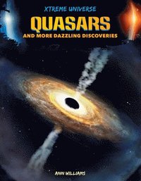 bokomslag Quasars and More Dazzling Discoveries