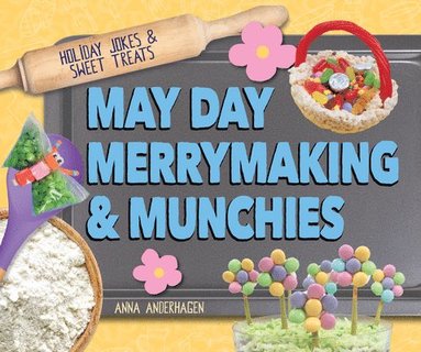 bokomslag May Day Merrymaking & Munchies