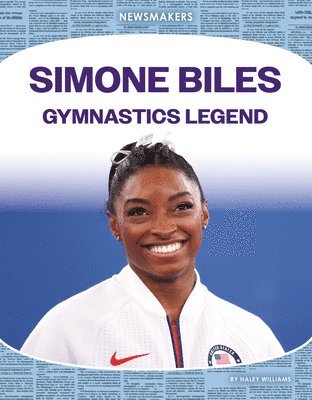 bokomslag Simone Biles: Gymnastics Legend: Gymnastics Legend