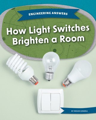 How Light Switches Brighten a Room 1