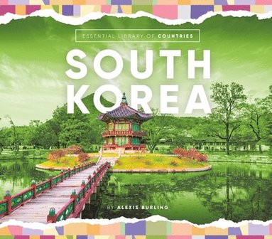 Alexis Burling - South Korea, Inbunden