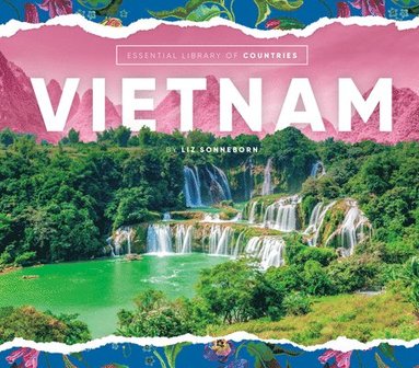 Liz Sonneborn - Vietnam, Inbunden