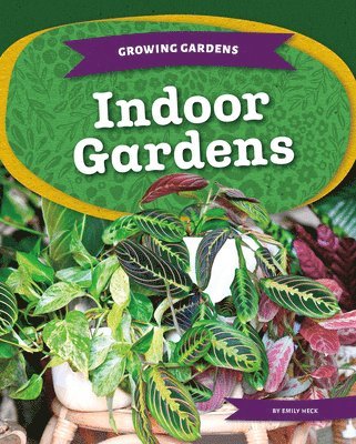 Indoor Gardens 1