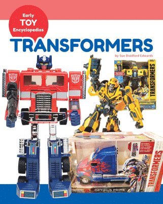 Sue Bradford Edwards - Transformers, Inbunden