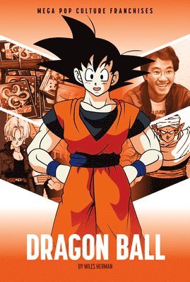 Miles Herman - Dragon Ball, Inbunden
