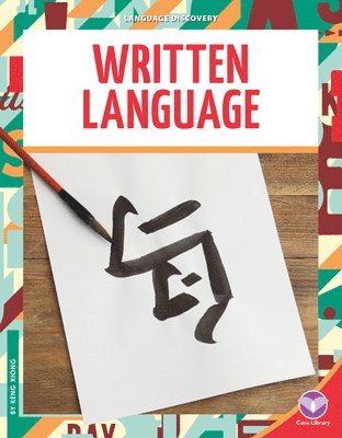 Keng Xiong - Written Language, Inbunden