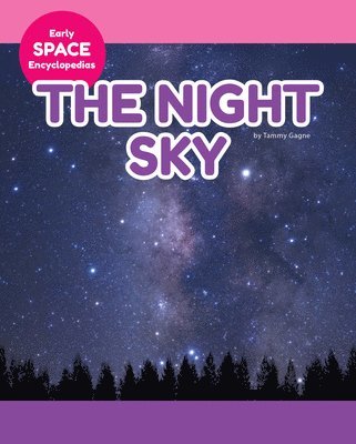 Tammy Gagne - Night Sky, Inbunden