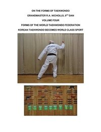 bokomslag Nicholls: On the Forms of Taekwondo vol 4