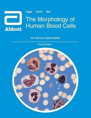 bokomslag The Morphology of Human Blood Cells