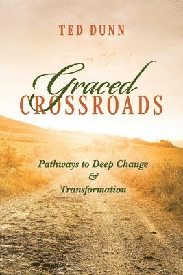 bokomslag Graced Crossroads