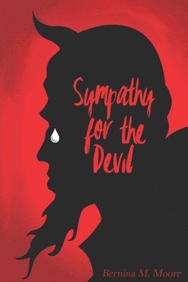Bernina M. Moore - Sympathy for the Devil, Häftad