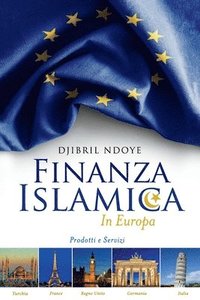 bokomslag Finanza Islamica In Europa