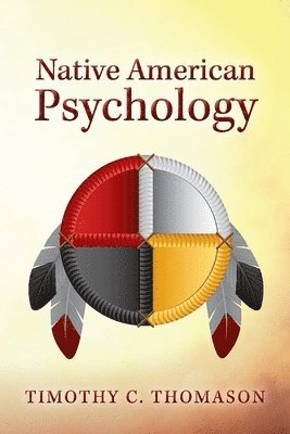 bokomslag Native American Psychology