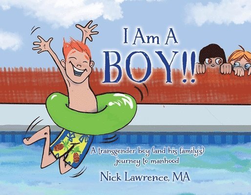 I Am A Boy!! 1