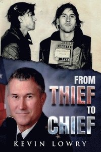 bokomslag From Thief to Chief