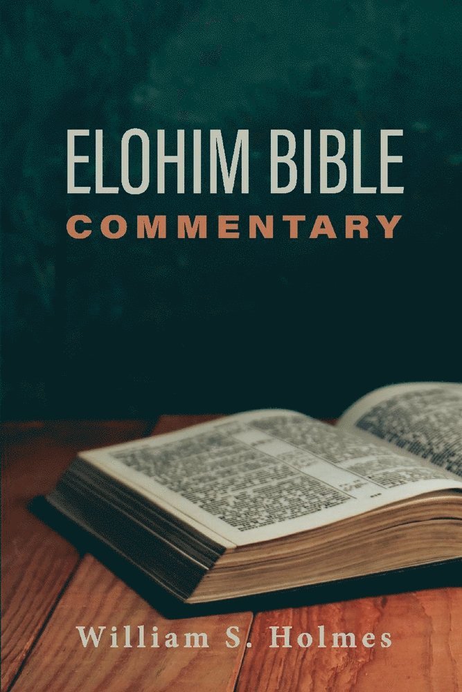 Elohim Bible Commentary