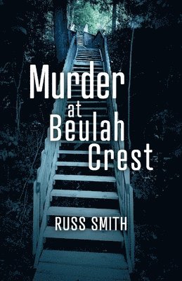 bokomslag Murder at Beulah Crest