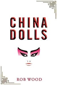 bokomslag China Dolls