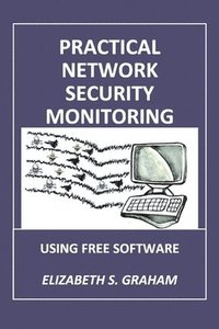 bokomslag Practical Network Security Monitoring