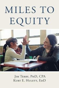 bokomslag Miles to Equity