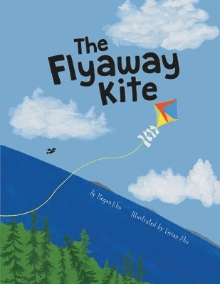 bokomslag The Flyaway Kite