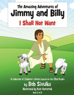 The Amazing Adventures of Jimmy and Billy 1
