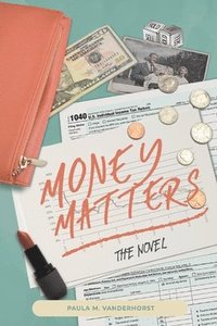 bokomslag Money Matters