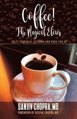 Coffee The Magical Elixir 1