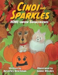 bokomslag Cindi and Sparkles Howl-oween Ghoulfriends