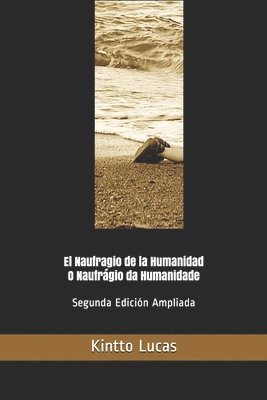 bokomslag El Naufragio de la Humanidad: O Naufrágio da Humanidade