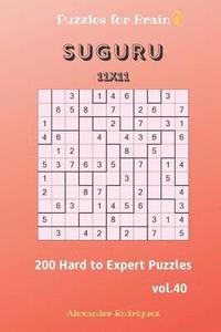 bokomslag Puzzles for Brain - Suguru 200 Hard to Expert Puzzles 11x11 vol.40