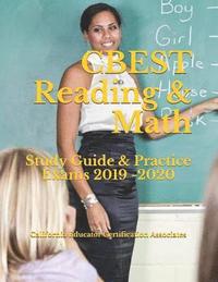 bokomslag CBEST (Reading & Math): Study Guide & Practice Exams 2019 -2020