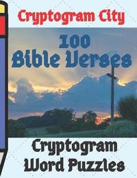 bokomslag Cryptogram City 100 Bible Verses Cryptogram Word Puzzles Large Print: (cpll.0326)