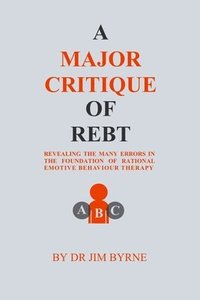 bokomslag Major Critique of REBT