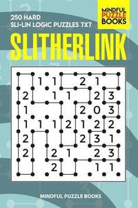bokomslag Slitherlink: 250 Hard &#1057;hallenging Logic Puzzles 7x7