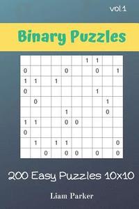 bokomslag Binary Puzzles - 200 Easy Puzzles 10x10 vol.1