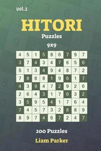 bokomslag Hitori Puzzles - 200 Puzzles 9x9 vol.1