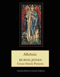 bokomslag Alleluia: Burne-Jones Cross Stitch Pattern